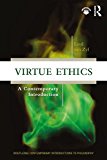Virtue Ethics A Contemporary Introduction  9780415836166 Front Cover