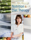 Nutrition and Diet Therapy 7th 2007 Revised  9780495119166 Front Cover