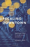 Upscaling Downtown From Bowery Saloons to Cocktail Bars in New York City cover art