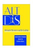 Alt Dis Alternative Discourses and the Academy cover art