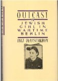 Outcast : A Jewish Girl in Wartime Berlin  9780880641166 Front Cover