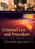 Criminal Law and Procedure for the Paralegal 4th 2011 9781435440166 Front Cover