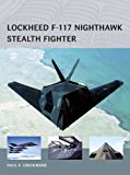 Lockheed F-117 Nighthawk Stealth Fighter 2014 9781472801166 Front Cover