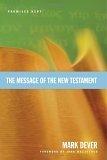 Message of the New Testament Promises Kept