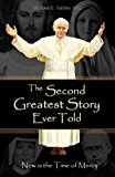 The Second Greatest Story Ever Told:  9781596143166 Front Cover