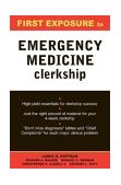 First Exposure: Emergency Medicine  9780071417167 Front Cover