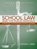School Law and the Public Schools A Practical Guide for Educational Leaders 4th 9780205508167 Front Cover