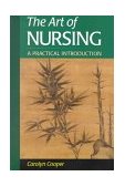 Art of Nursing A Practical Introduction 2000 9780721682167 Front Cover
