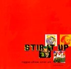 Stir It Up : Reggae Album Cover Art 1999 9780811826167 Front Cover