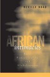 African Intimacies Race, Homosexuality, and Globalization cover art