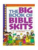 Big Book of Bible Skits 1997 9780830719167 Front Cover