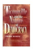 Tocqueville and the Nature of Democracy  9780847681167 Front Cover