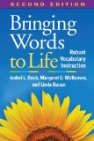 Bringing Words to Life Robust Vocabulary Instruction