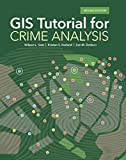GIS Tutorial for Crime Analysis 2nd 9781589485167 Front Cover