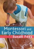 Montessori and Early Childhood A Guide for Students cover art