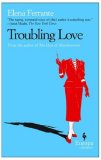 Troubling Love A Novel cover art