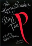 Apprenticeship of Big Toe P  9784770031167 Front Cover