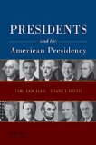 Presidents and the American Presidency  cover art