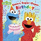 Elmo's Super-Duper Birthday (Sesame Street)  9780399552168 Front Cover