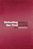Defending the First Commentary on First Amendment Issues and Cases 2013 9780415647168 Front Cover
