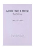 Gauge Field Theories 2nd 9780521478168 Front Cover