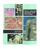 Photo Atlas for Anatomy and Physiology  cover art