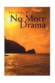 No More Drama 2003 9780595262168 Front Cover