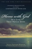 Home with God In a Life That Never Ends 2007 9780743267168 Front Cover