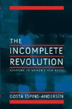 Incomplete Revolution Adapting Welfare States to Women's New Roles cover art