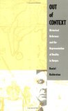 Out of Context Historical Reference and the Representation of Reality in Borges  9780822313168 Front Cover