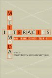 Multimodal Literacies and Emerging Genres 