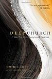 Deep Church A Third Way Beyond Emerging and Traditional cover art