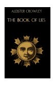 Book of Lies (with Commentary by the Author) 1986 9780877285168 Front Cover