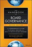 Handbook of Board Governance A Comprehensive Guide for Public, Private, and Not-For-Profit Board Members 2nd 9781119537168 Front Cover