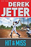 Hit and Miss  9781481423168 Front Cover