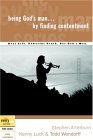 Being God's Man by Finding Contentment 2004 9781578569168 Front Cover