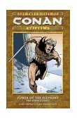 Chronicles of Conan Volume 1: Tower of the Elephant and Other Stories 2003 9781593070168 Front Cover