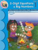 2-Digit Equations and Big Numbers, Grade 1 2009 9781595456168 Front Cover