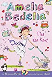 Amelia Bedelia Ties the Knot  9780062334169 Front Cover