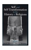 Self and Self-Transformation in the History of Religions  9780195148169 Front Cover