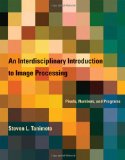 Interdisciplinary Introduction to Image Processing Pixels, Numbers, and Programs cover art