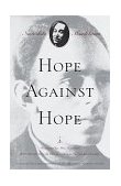 Hope Against Hope A Memoir