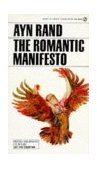 Romantic Manifesto A Philosophy of Literature; Revised Edition 2nd 1971 Revised  9780451149169 Front Cover