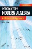 Introductory Modern Algebra A Historical Approach