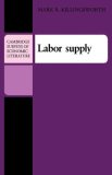 Labor Supply 1983 9780521299169 Front Cover