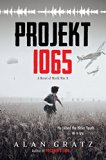 Projekt 1065: a Novel of World War II  9780545880169 Front Cover