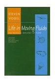 Life in Moving Fluids - The Physical Biology of Flow 