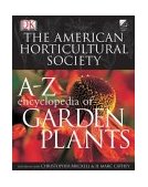 A to Z Encyclopedia of Garden Plants 
