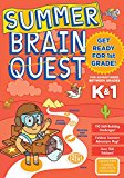 Summer Brain Quest: Between Grades K And 1  9780761189169 Front Cover