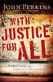 With Justice for All A Strategy for Community Development cover art